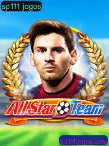 Descubra o Mundo de AllStarTeam: O Novo Fenômeno nos sp111 jogos