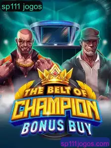 Explorando TheBeltOfChampionBonusBuy: Um Novo Favorito Entre os sp111 Jogos